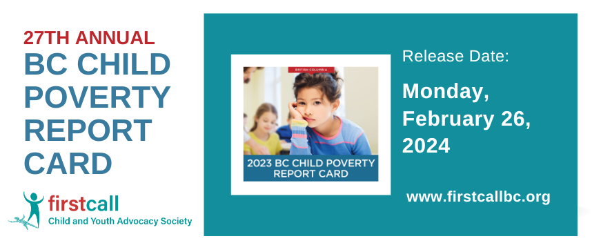 First Call Bc Child Poverty Report Card Release Date Banner