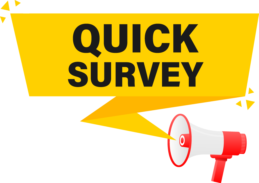 Quick Survey